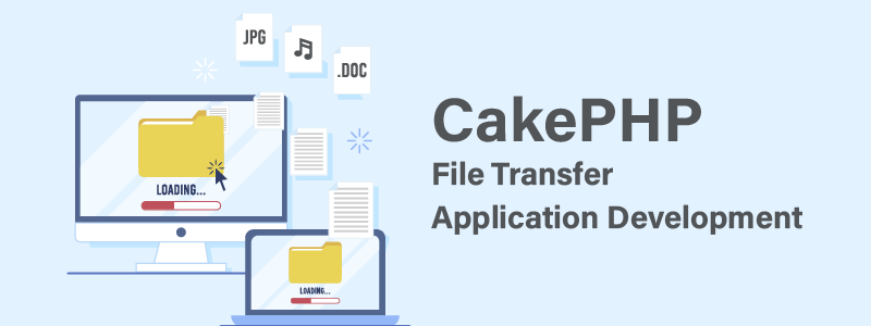 Medical File Transfer Application Development in CakePHP